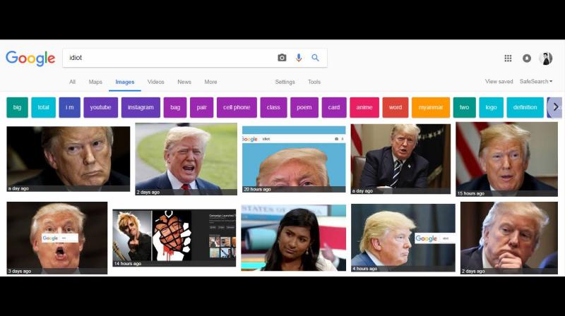 Now search for 'Idiot' on Google images and encounter photos of Trump